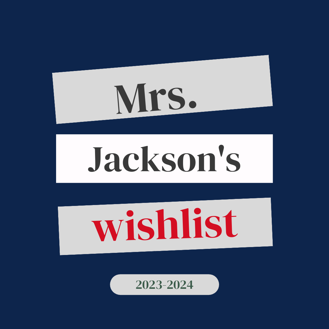 Mrs. Jackson's wish list