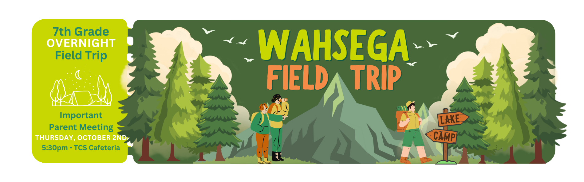 7th Grade Wahsega Parent Meeting 10/2/25 @ 5:30 PM in the TCS Cafeteria