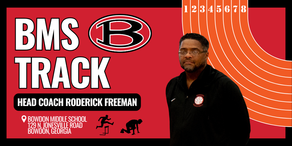 BMS Track Graphic with Head Coach Roderick Freeman