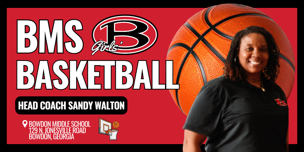 BMS Girls' Basketball Graphic - Head Coach Sandy Walton