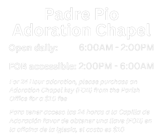 Padre Pio Adoration Chapel