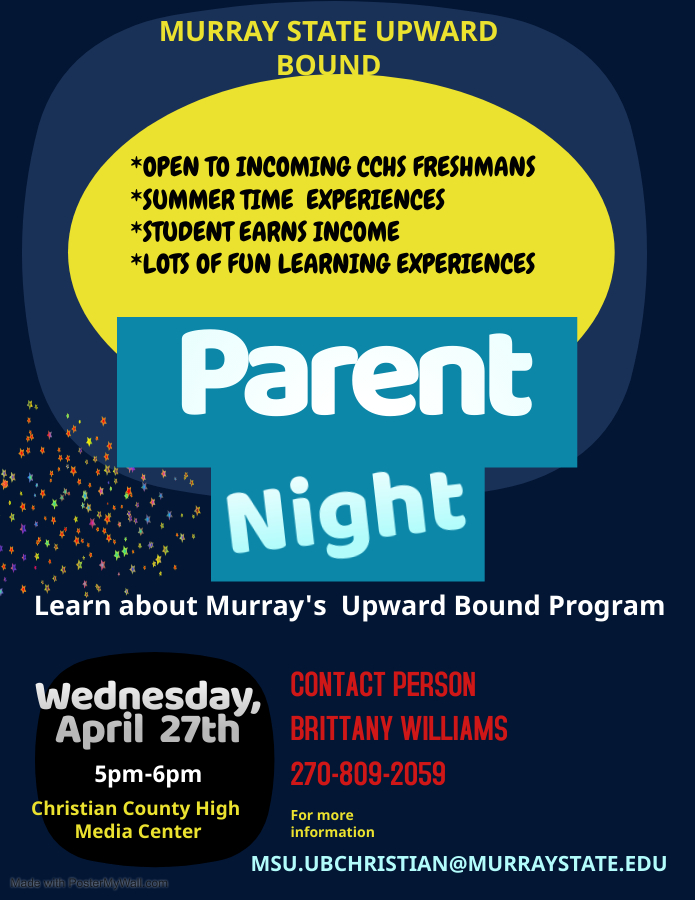 Murray State Upward Bound Parent Night April 27th CCHS Media Center