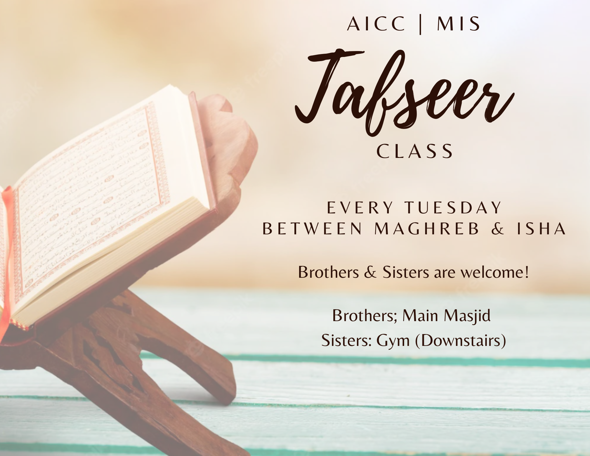 tafseer class flyer; every tuesday; after maghreb prayer