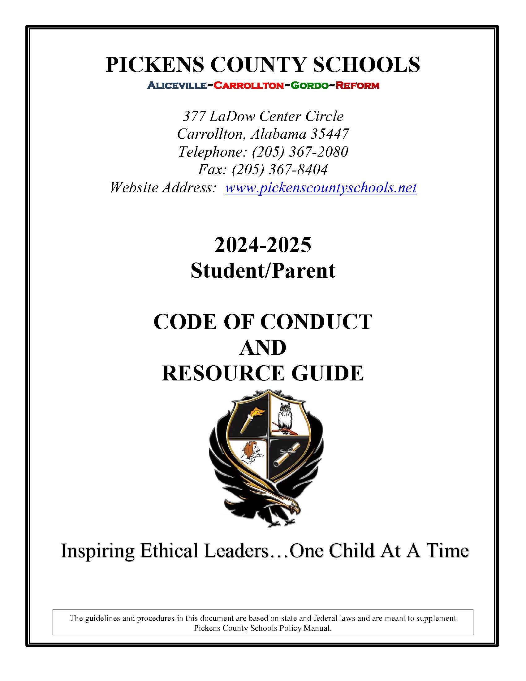 Pickens County Schools Code of Conduct and Parent Resource Guide