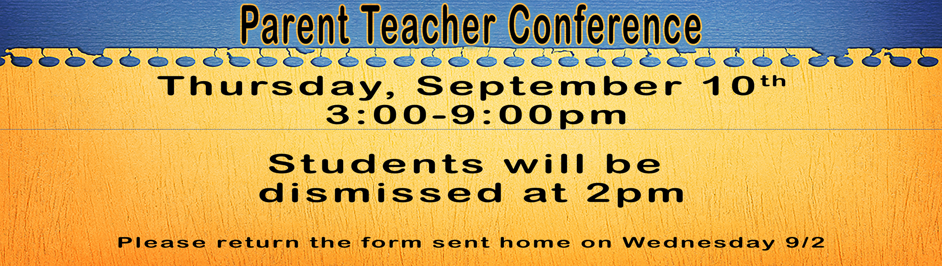 Parent Teacher Conference