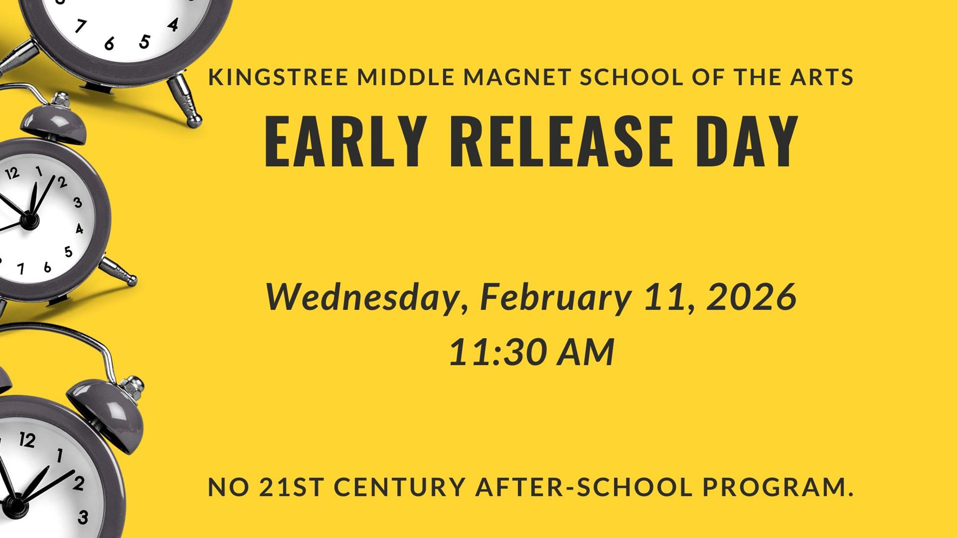 Early Dismissal Wednesday, February 11, 2026 No 21st Century After-School Program