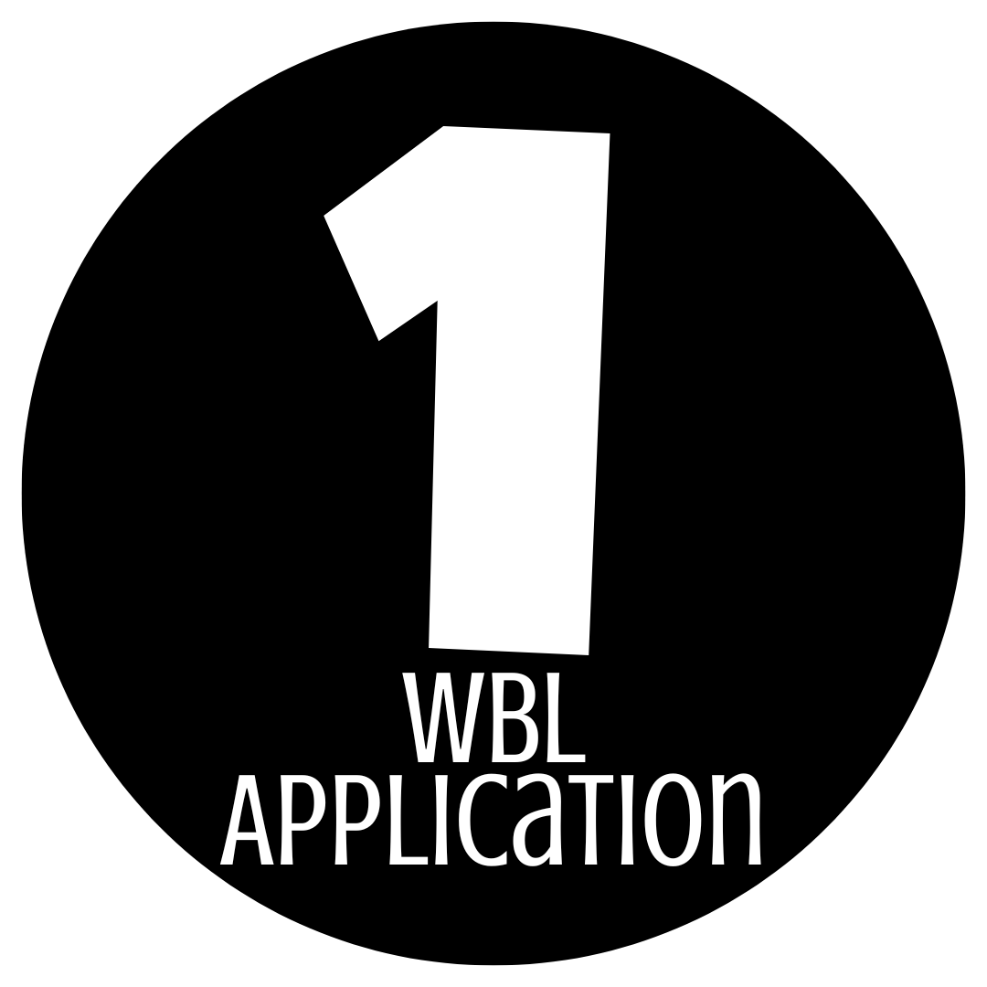 Step 1: WBL Application