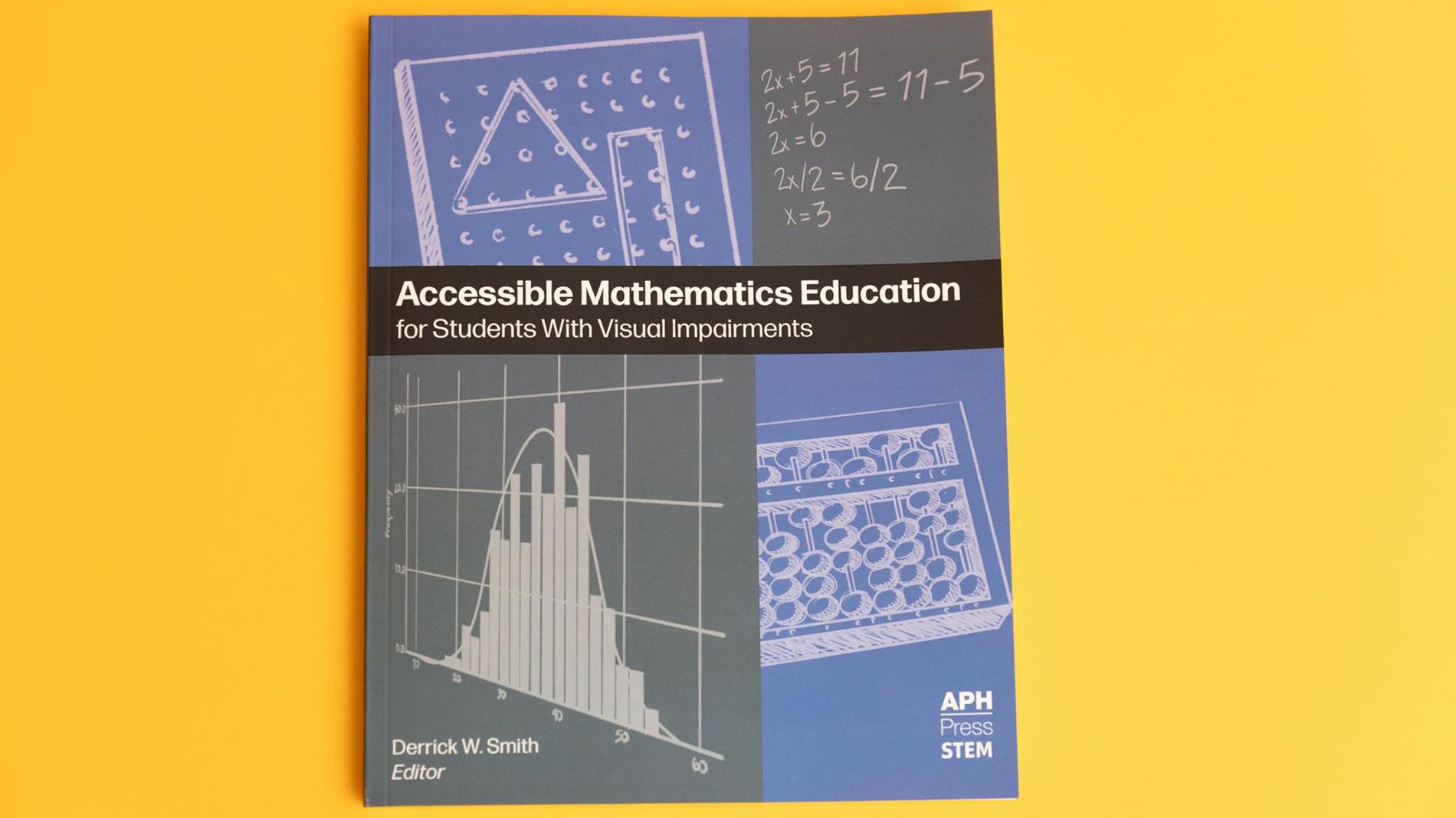 Accessible Math Education or Students With Visual Impairments Cover