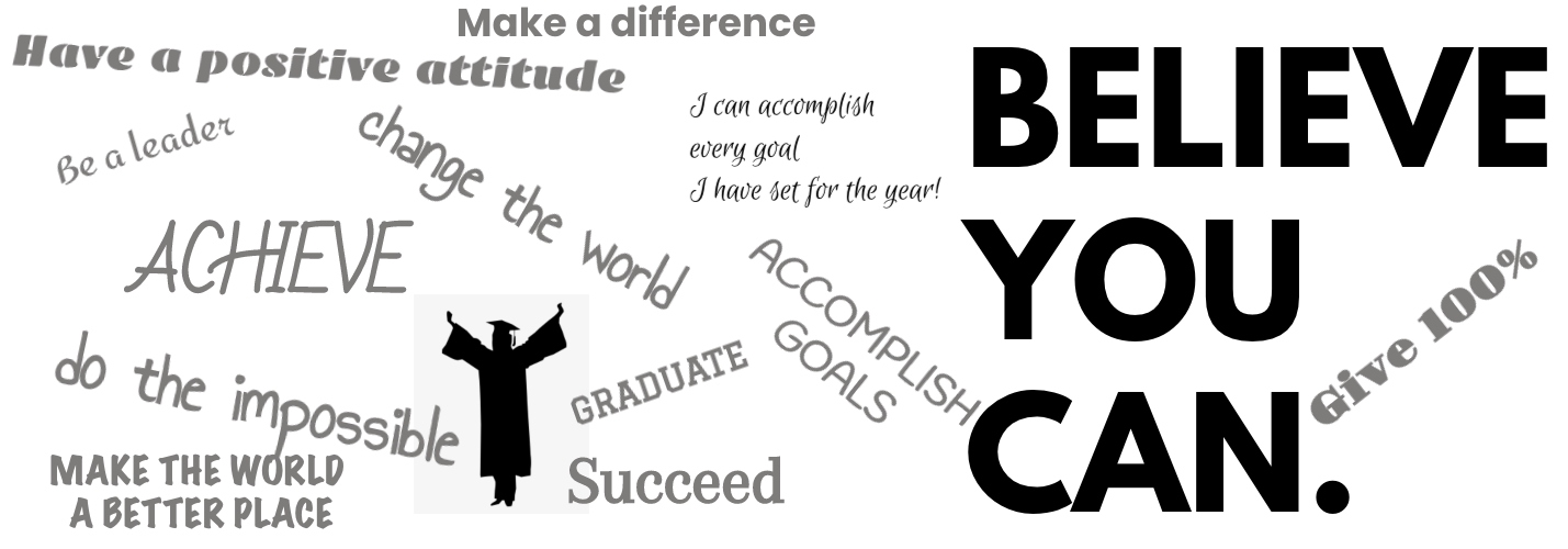 BELIEVE YOU CAN