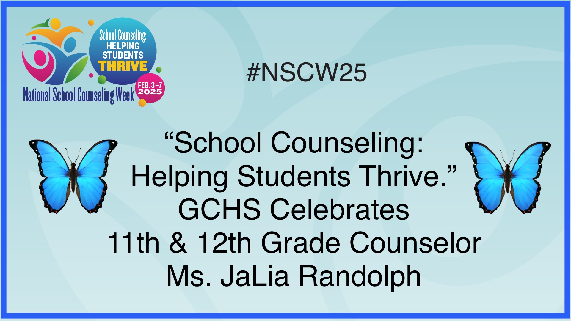 Celebrating School Counselor, JaLia Randolph 