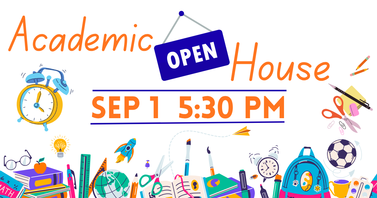 Academic Open House