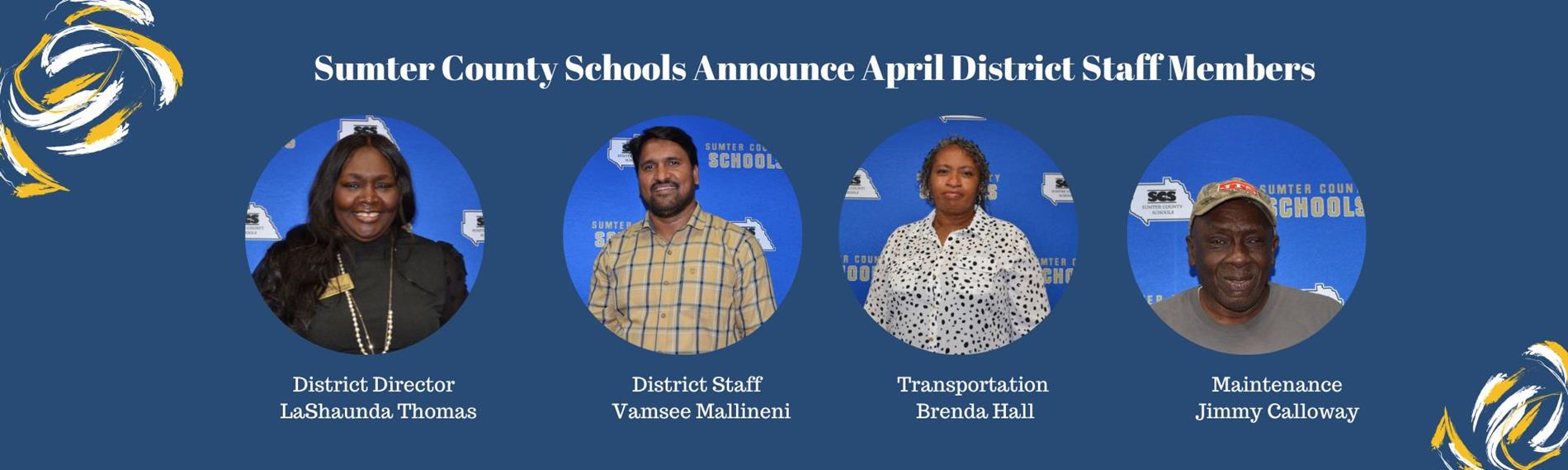 Sumter County Schools Announce April District Staff Members