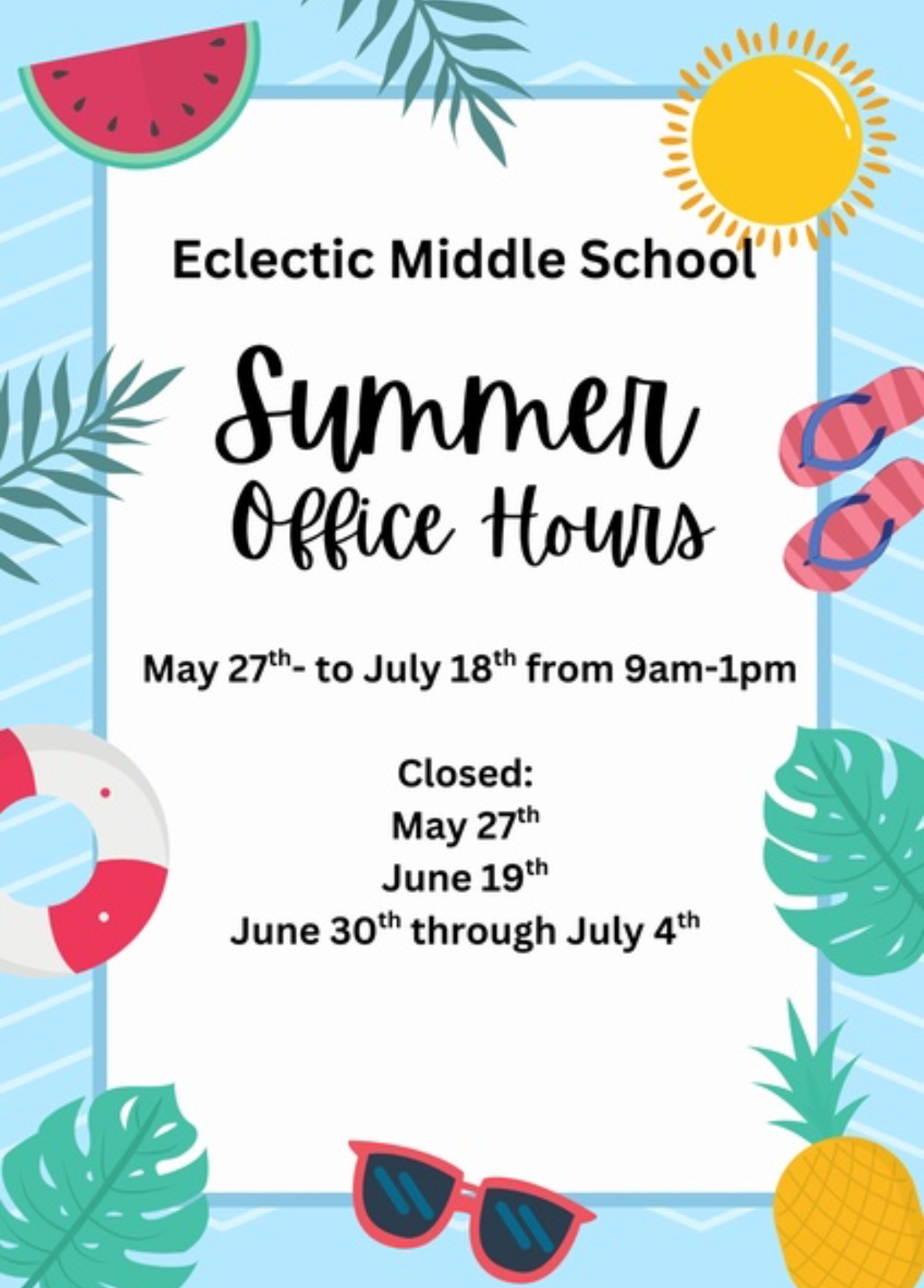 EMS Summer Hours