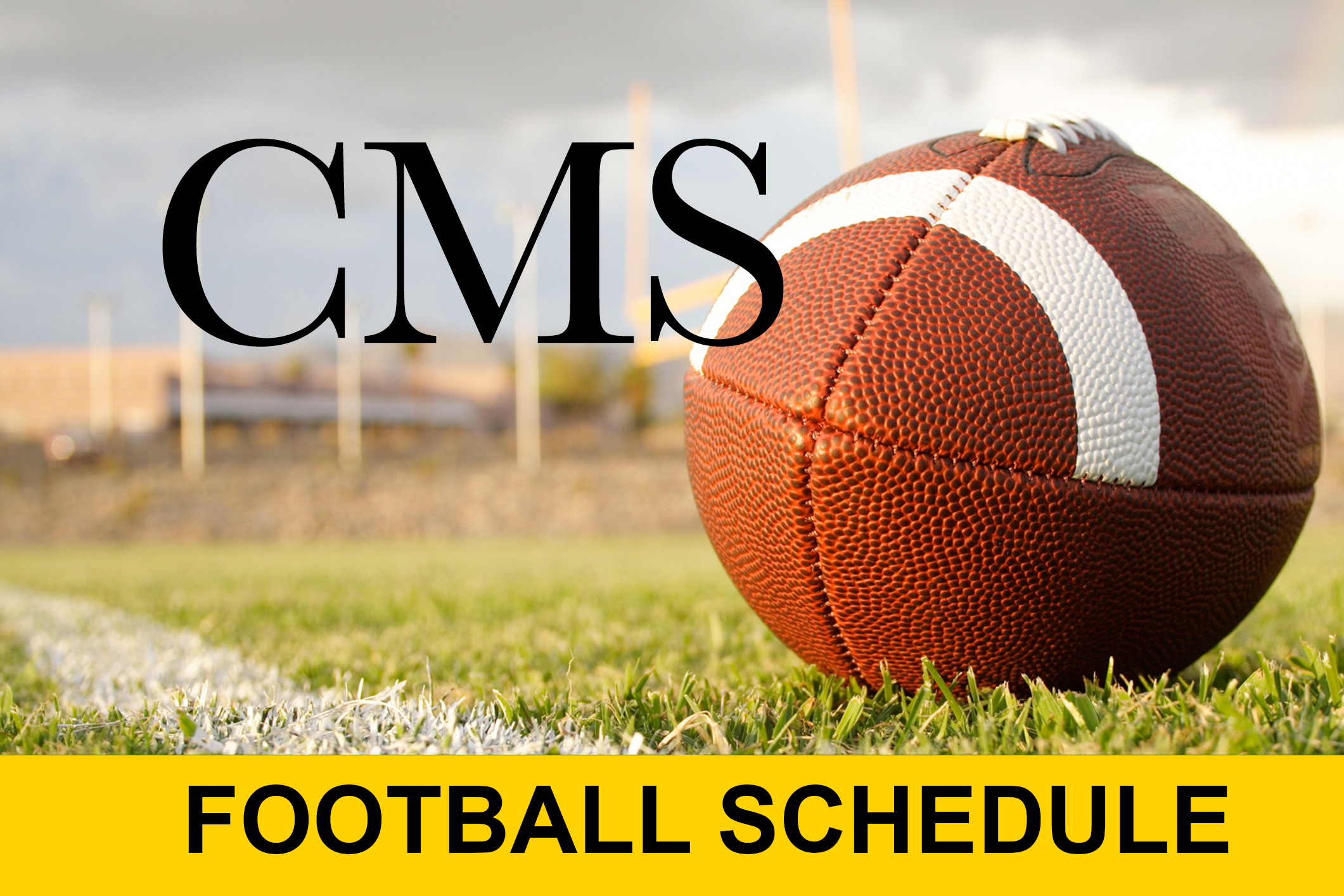 CMS Football Schedule