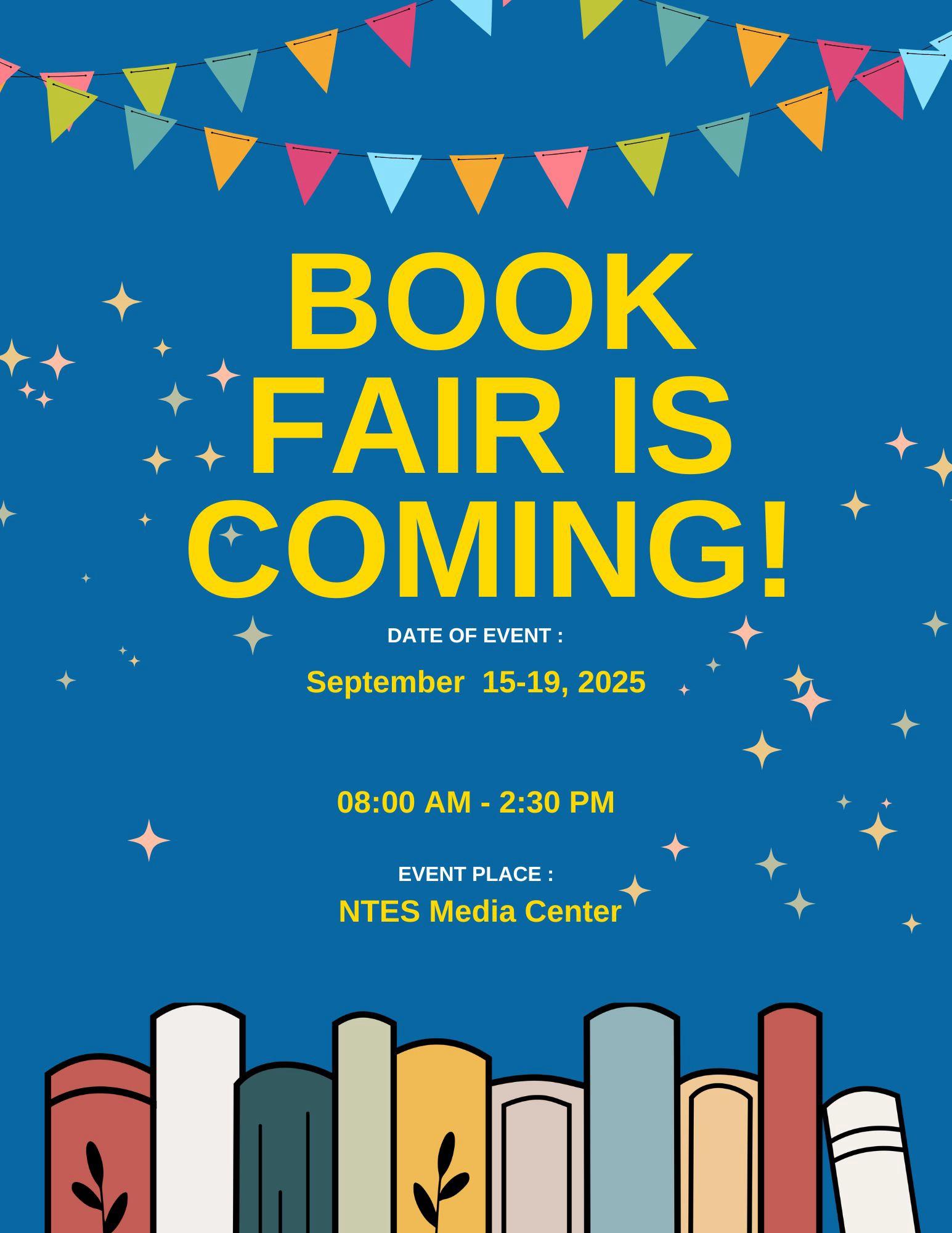 Book Fair from 8:00- 2:30 until this Friday.