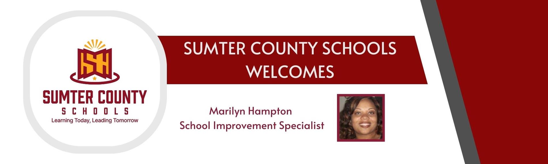 Sumter County Schools Welcomes Marilyn Hampton as the School Improvement Specialist