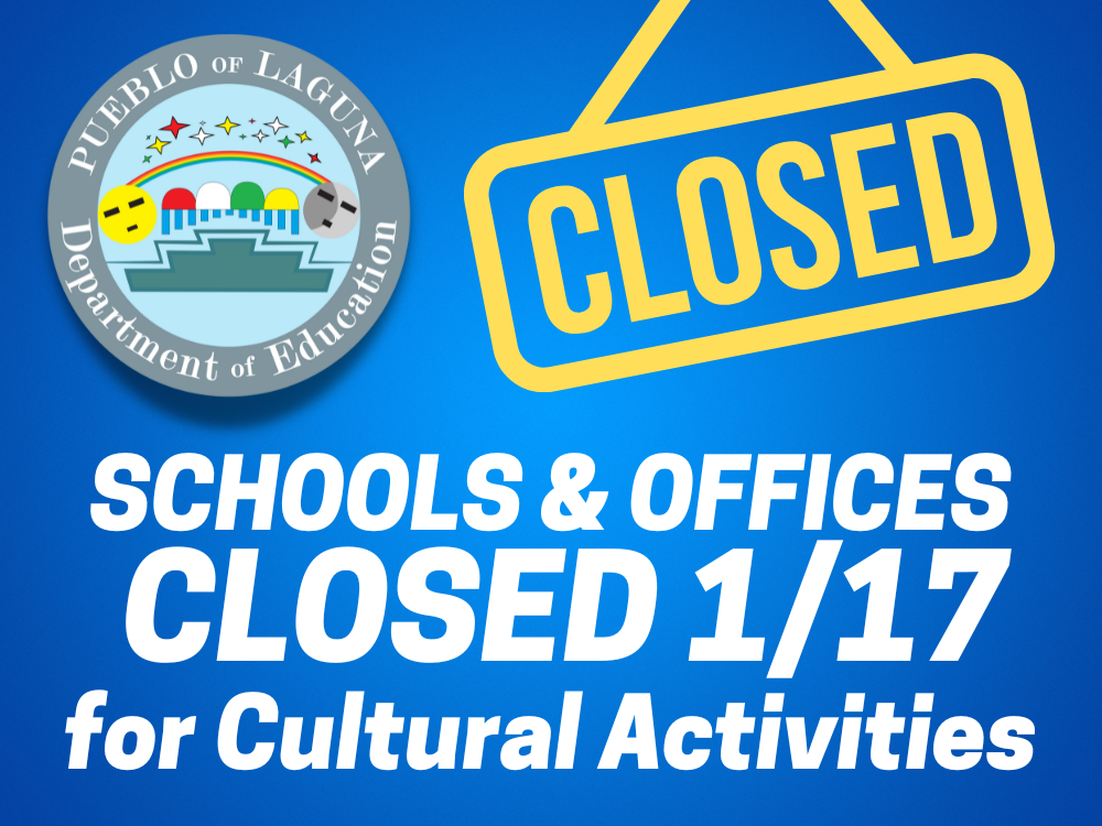 LDOE CLOSED Friday January 17, 2025 for Laguna cultural activities