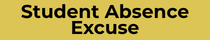 Student Absence Excuse