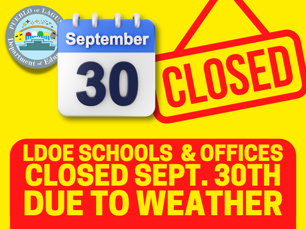 LDOE Schools & Offices Closed 9/30 Due to Weather & Road Conditions
