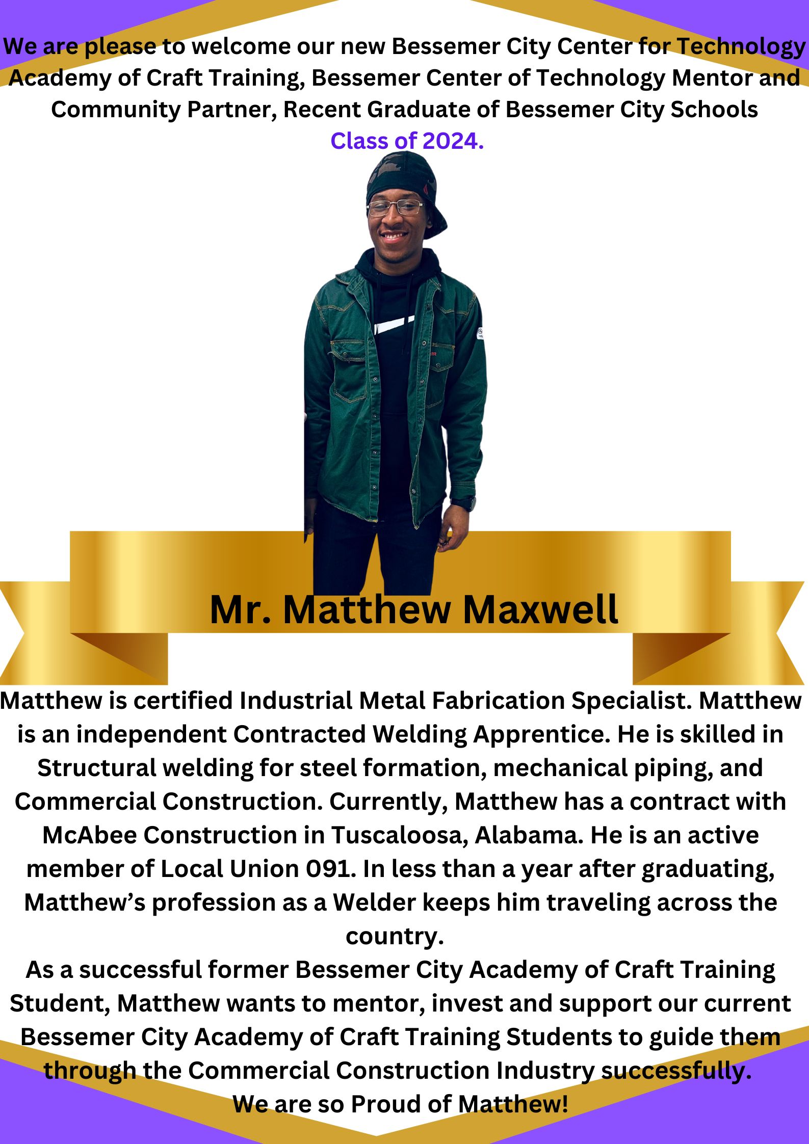 Welcome BCT New Community Partner and Mentor: Mr. Matthew Maxwell, BCHS/BCT Class of 2024