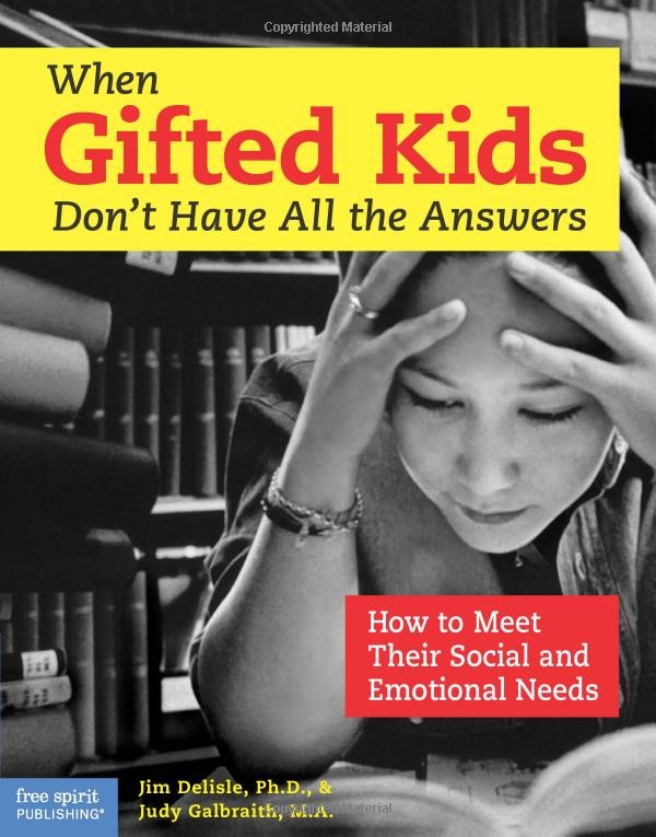 Book cover for "When Gifted Kids Don't Have All the Answers"