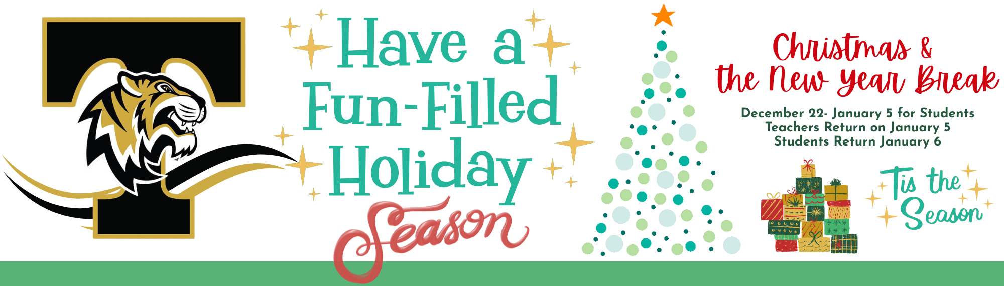 Christmas Break is December 22-January 5. Students return January 6. 