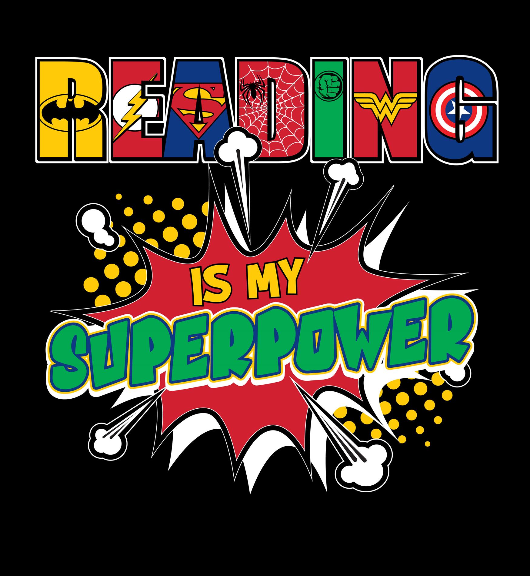 back of shirt design - Reading is my superpower