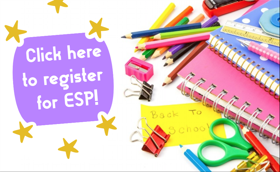 Click to register for ESP Click to register for ESP