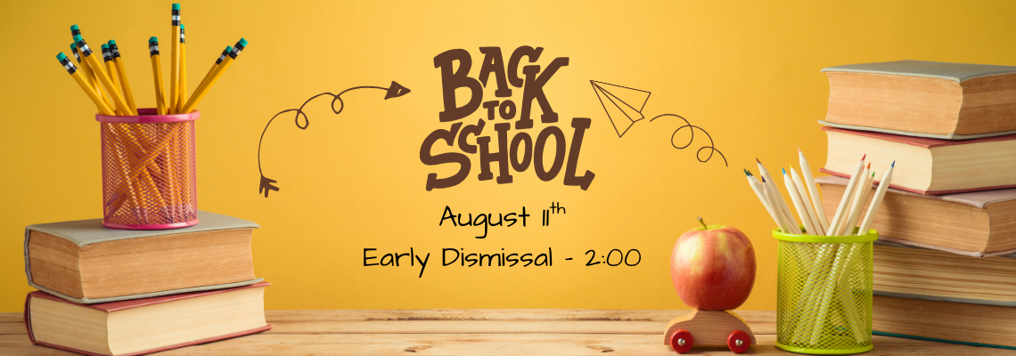 Dates and Times - 1st Day of School
