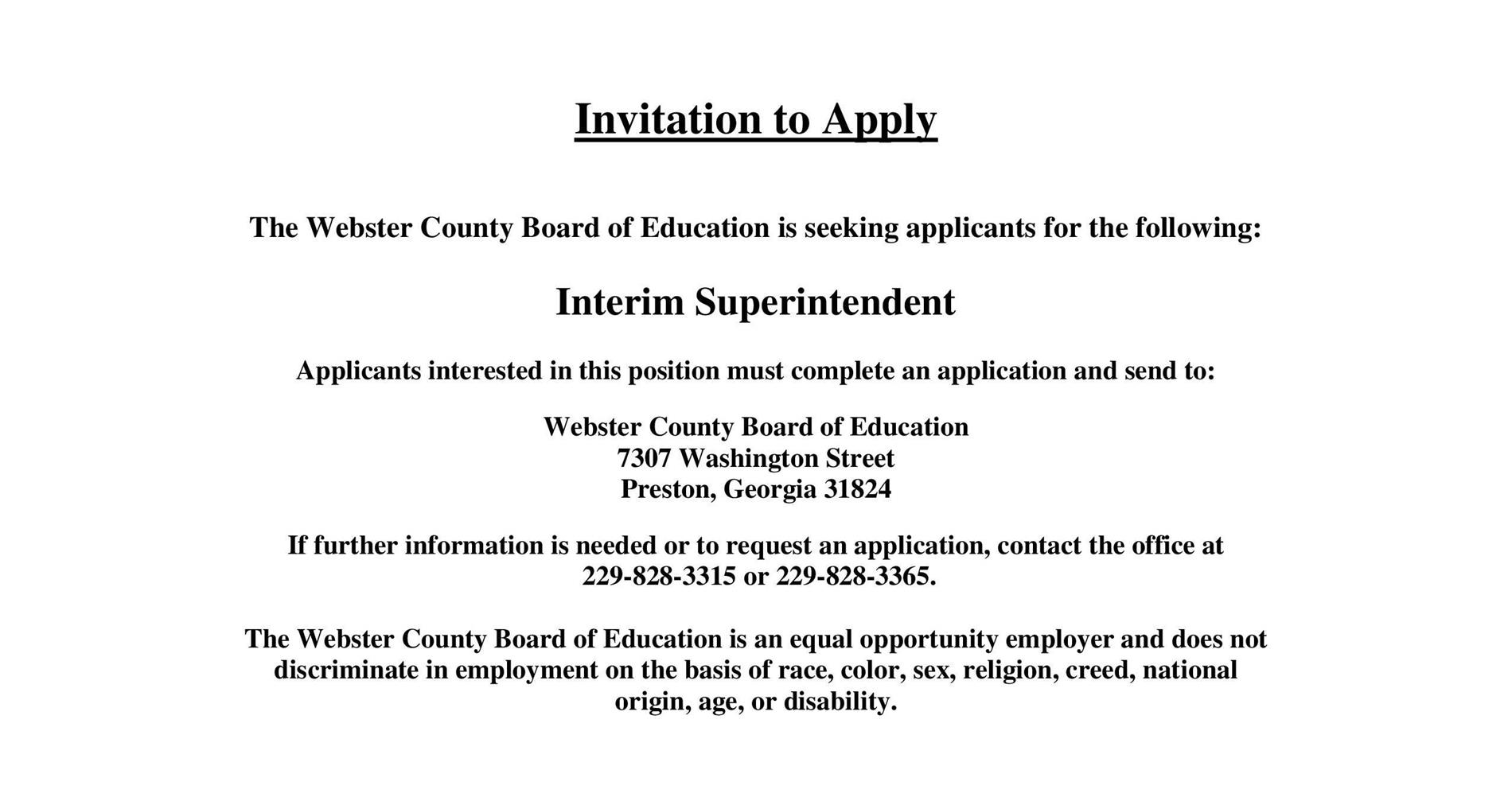 Invitation to Apply Interim Superintendent Invitation to Apply Interim Superintendent