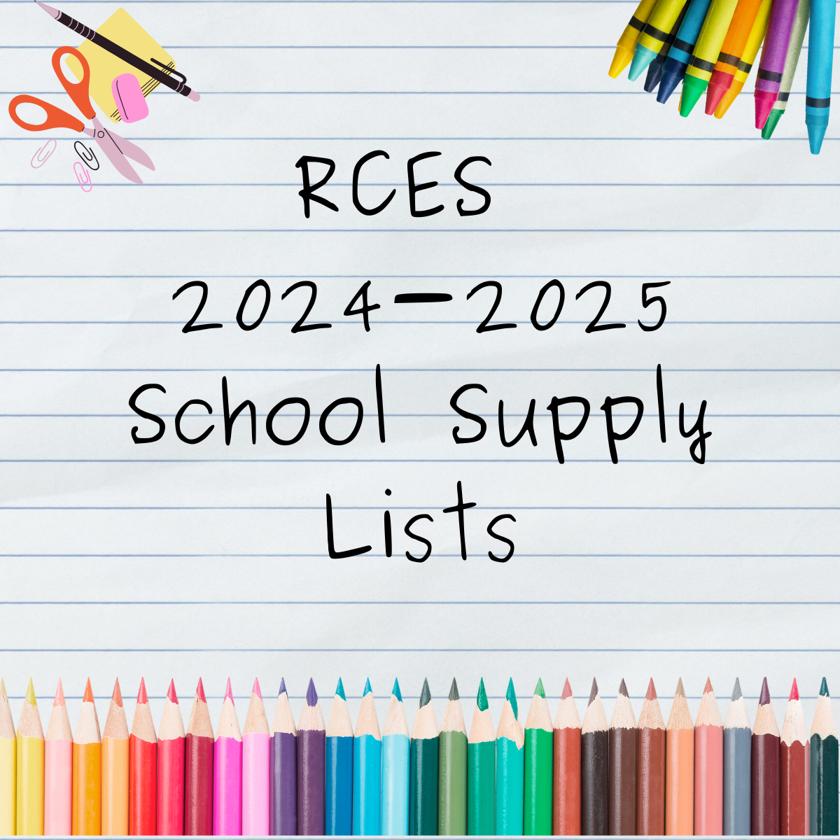 RCES 2024-2025 School Supply Lists