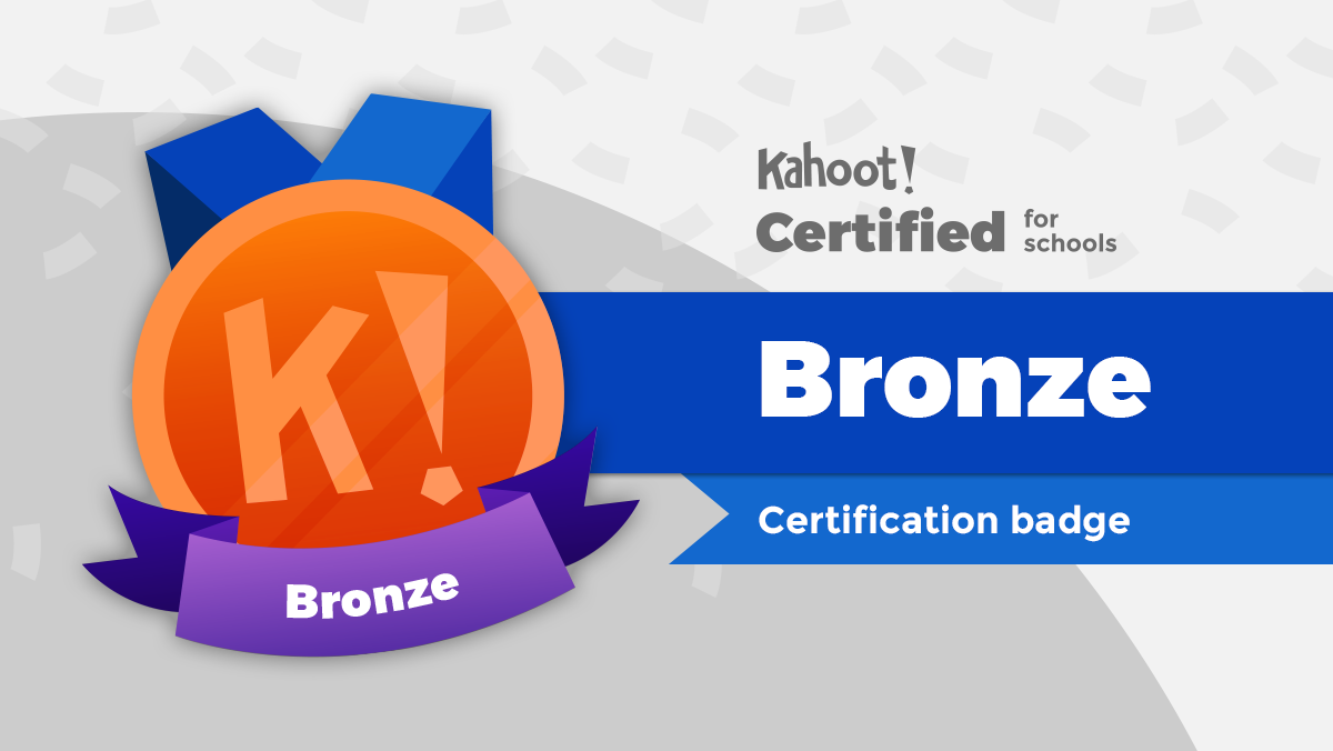 Kahoot Bronze Certification
