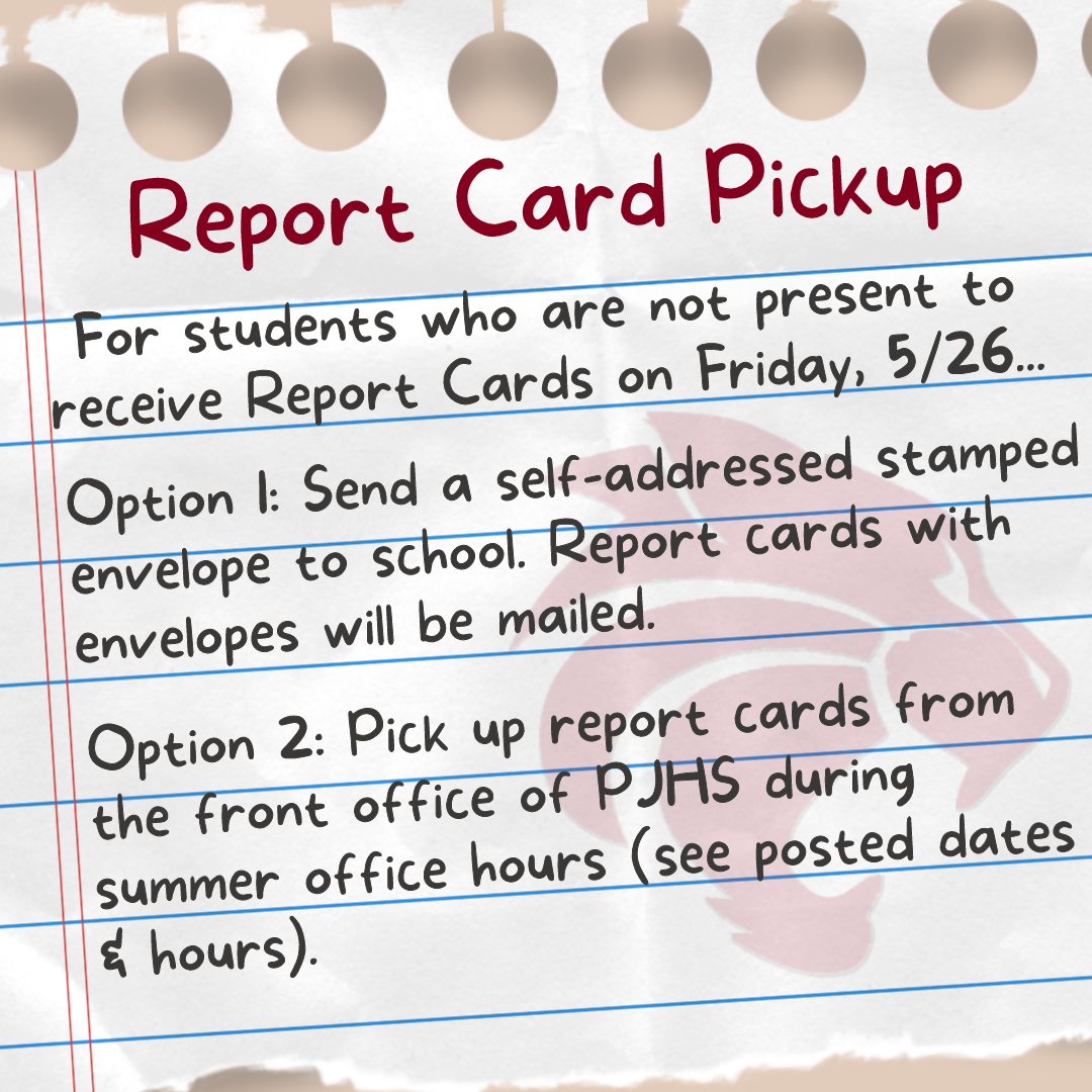 Report Card Pickup For students who are not present to receive Report Cards on Friday, 5/26...Option 1: Send a self-addressed stamped envelope to school. Report cards with envelopes will be mailed.