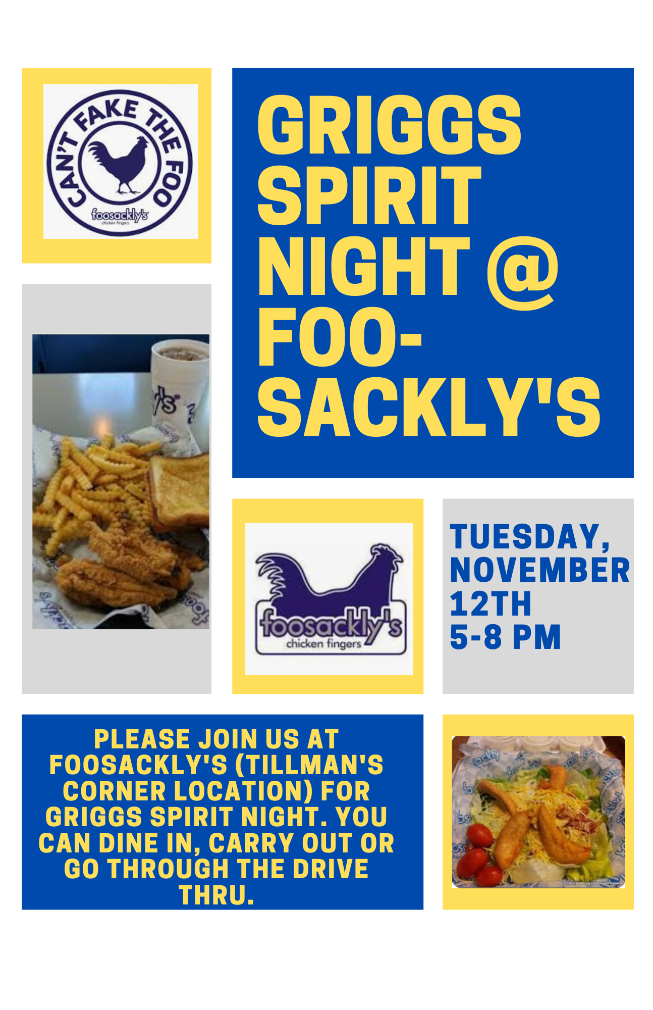 Foosackly's spirit night from 5-8 pm You can dine in, carry out, or go through the drive thru. Griggs makes a portion of the nights sales.