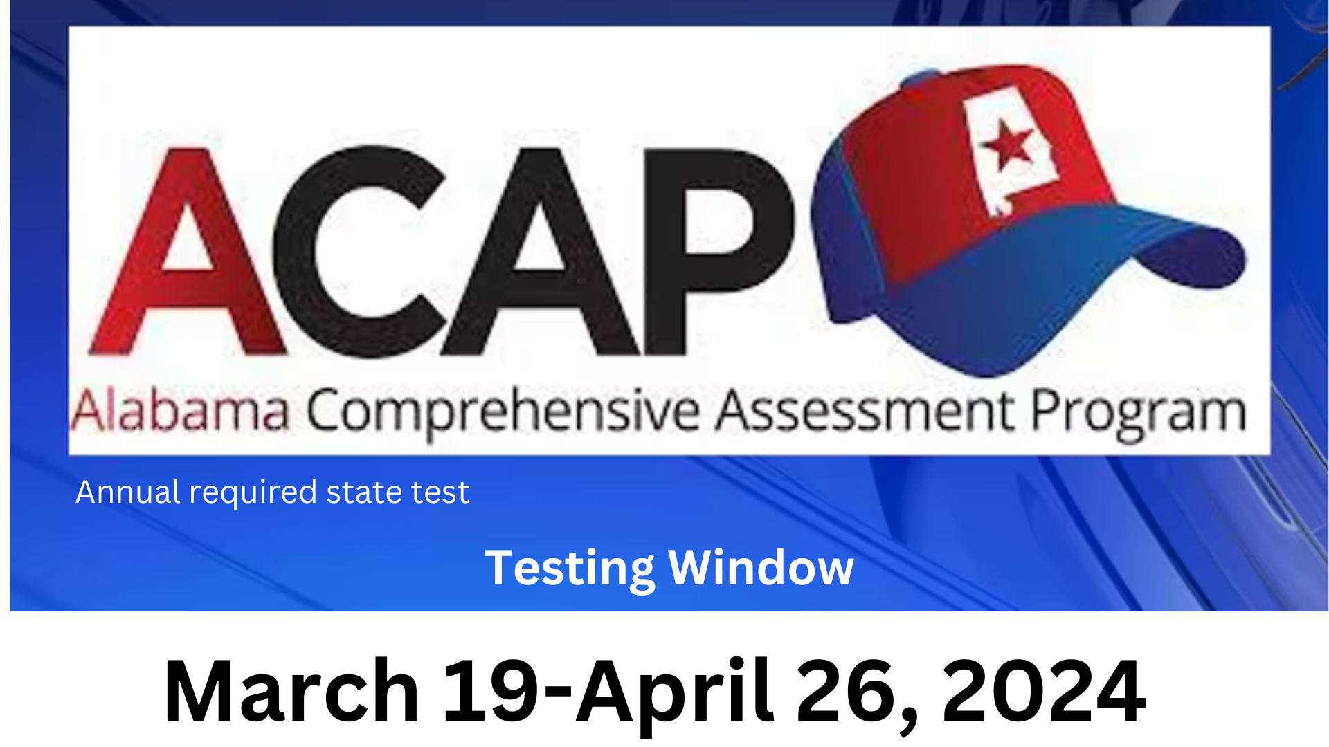 ACAP testing window 2024