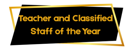 Teacher and Classified Staff of the Year
