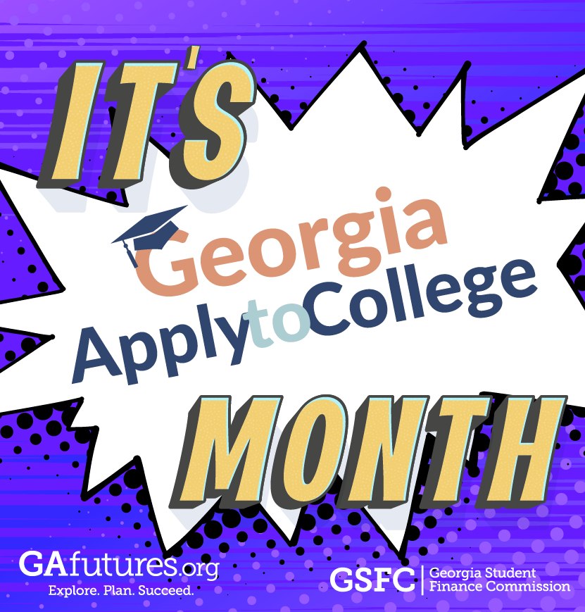 GA Apply to College Month--Nov. 24