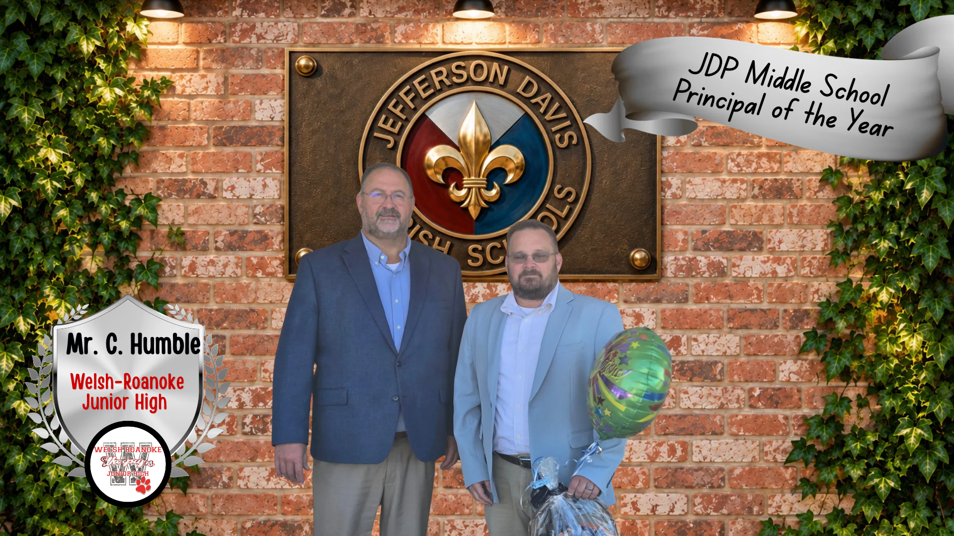 Congratulations Mr. C. Humble. Jefferson Davis Parish Middle School Principal of the Year!