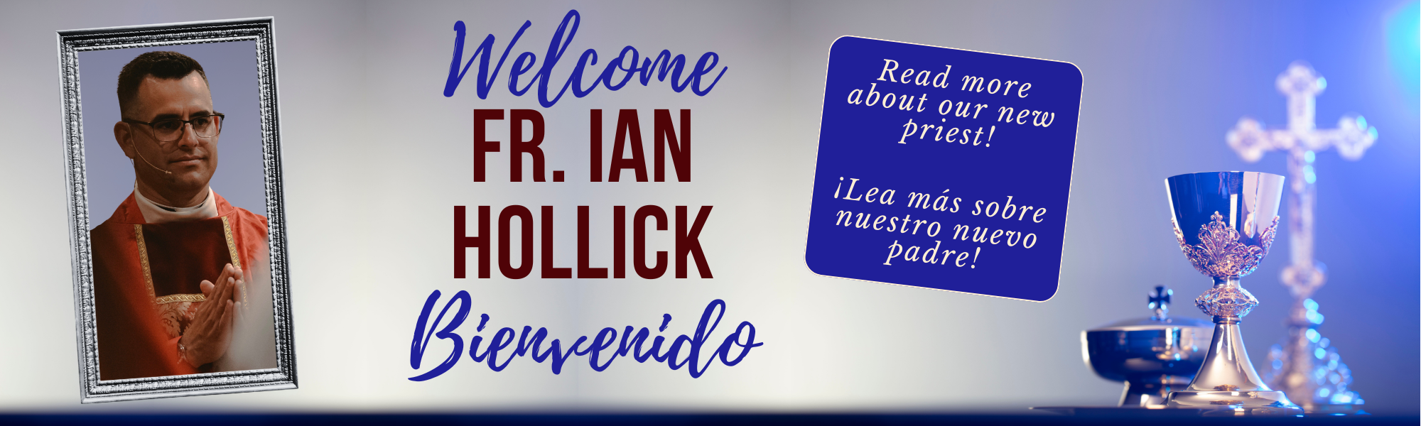 Welcome Fr Ian Hollick