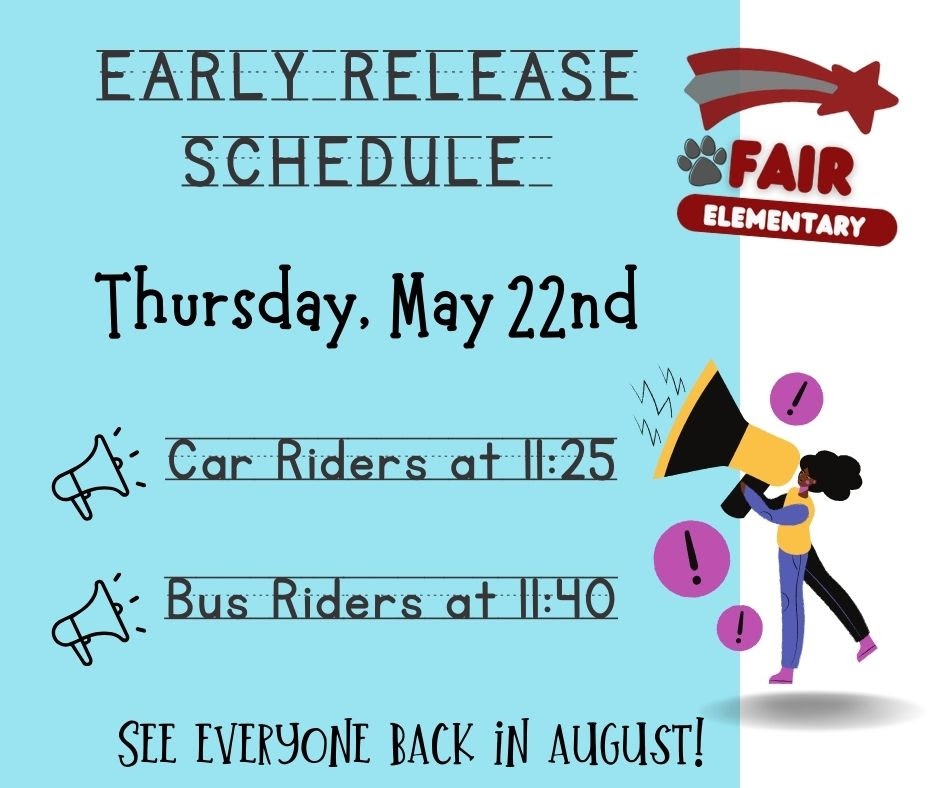Last Day Dismissal Schedule
