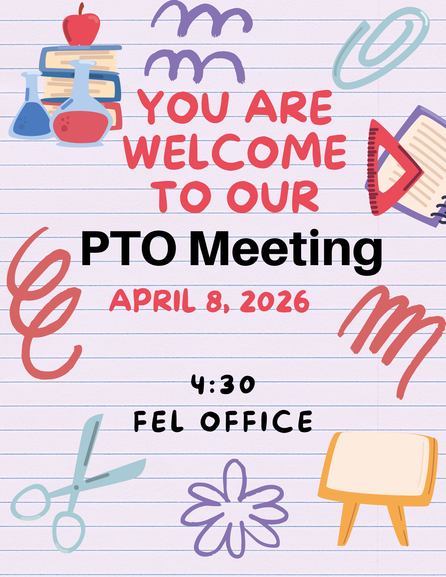 Our April PTO meeting is April 8th at 4:30 in the FEL office.