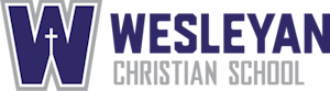 Wesleyan Christian School Wesleyan Christian School
