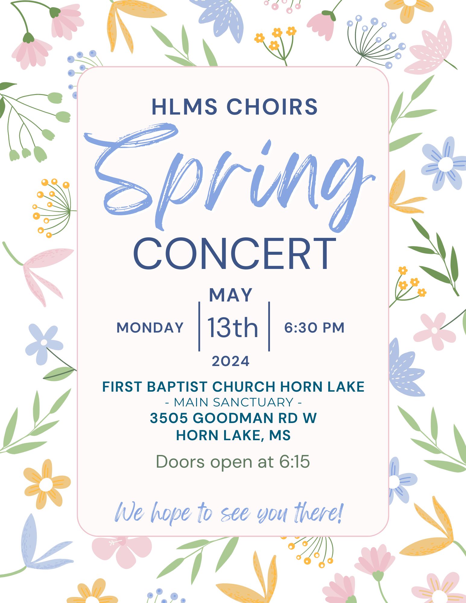 HLM Spring Choir Concert - HL First Baptist - 5/13/14 - 6:30 p.m.