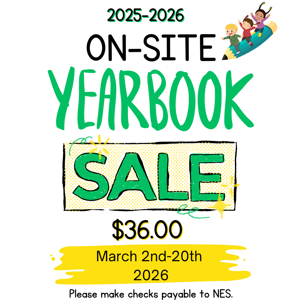 NES Onsite yearbook sale March 2nd-20, 2026