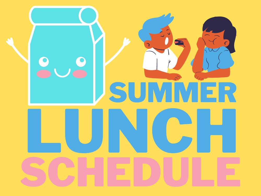 Summer Lunch Schedule