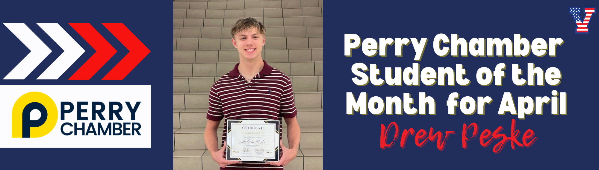 Perry Chamber Student of the Month for April - Drew Peske