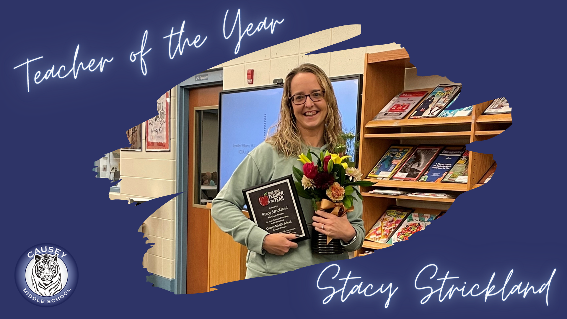 Causey Teacher of the Year: Mrs. Strickland