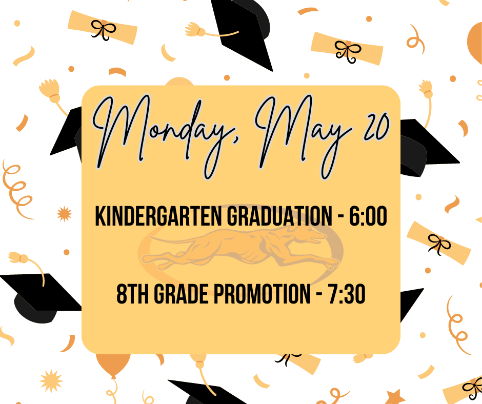 Kinder Graduation/8th Grade Promotion