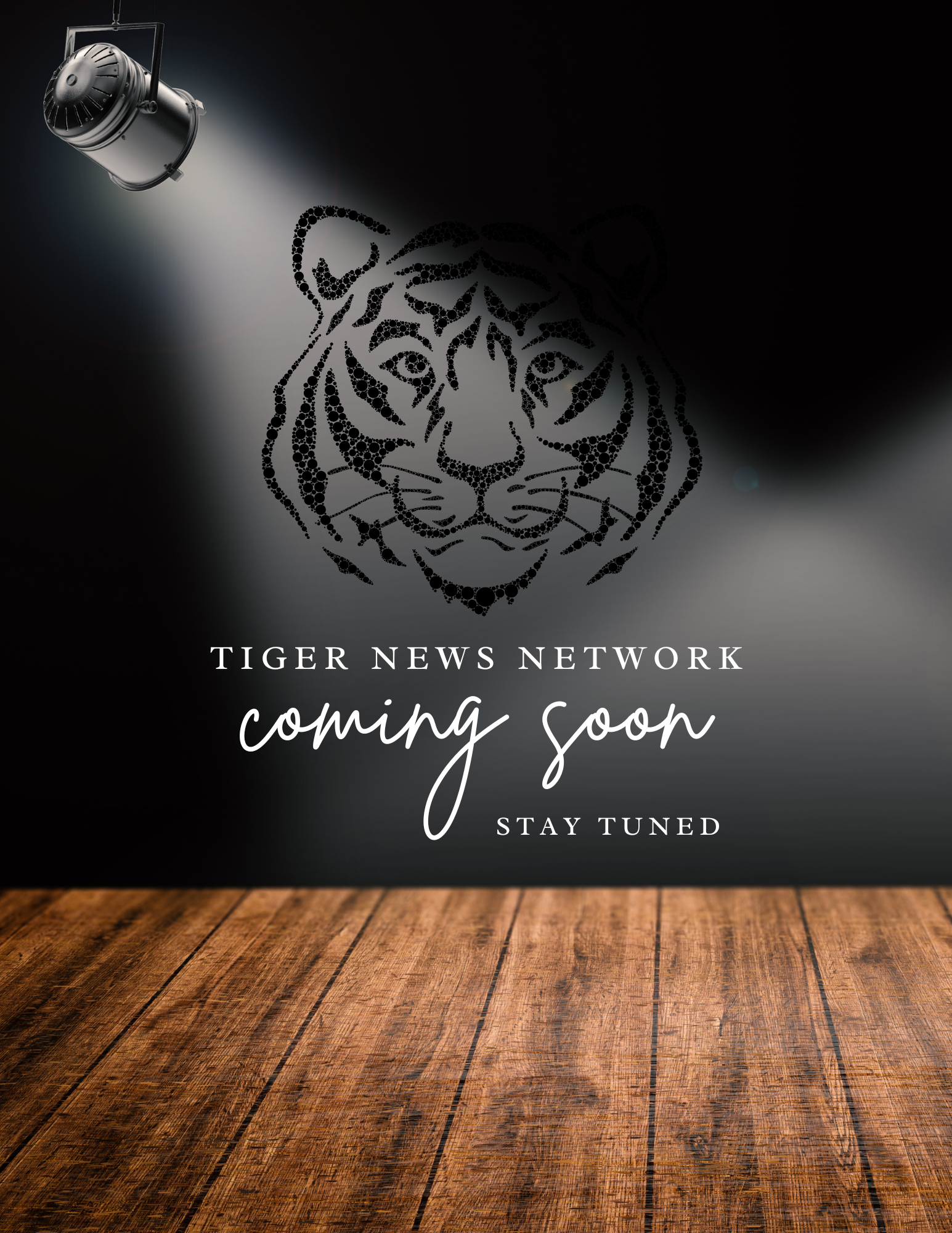 Tiger News Coming Soon Tiger News Coming Soon
