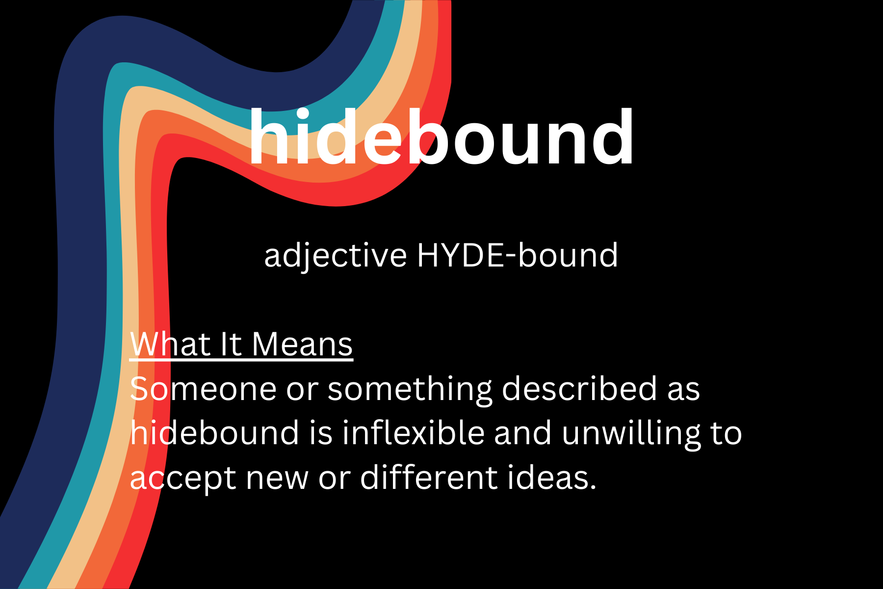 word of day-Hidebound
